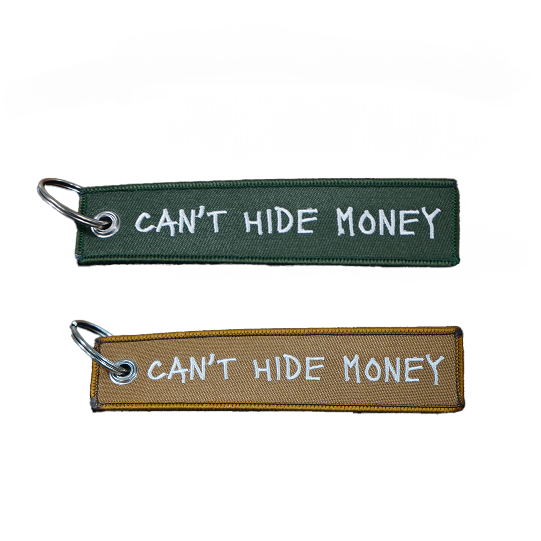 Can't Hide Money key Tag