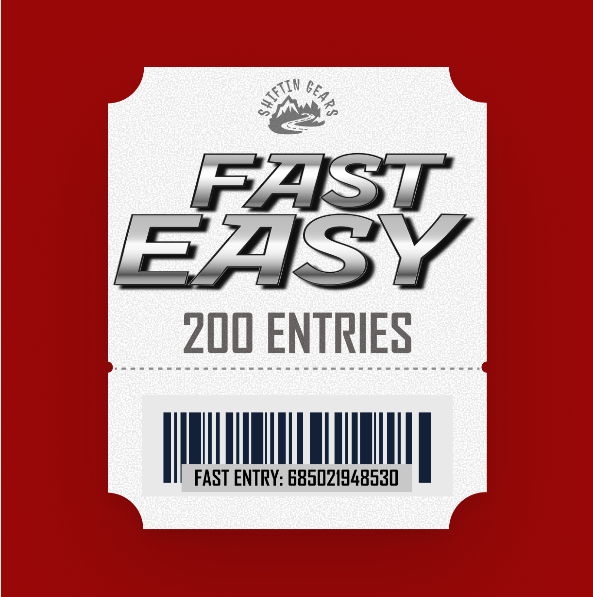 200 Quick Entry Tickets
