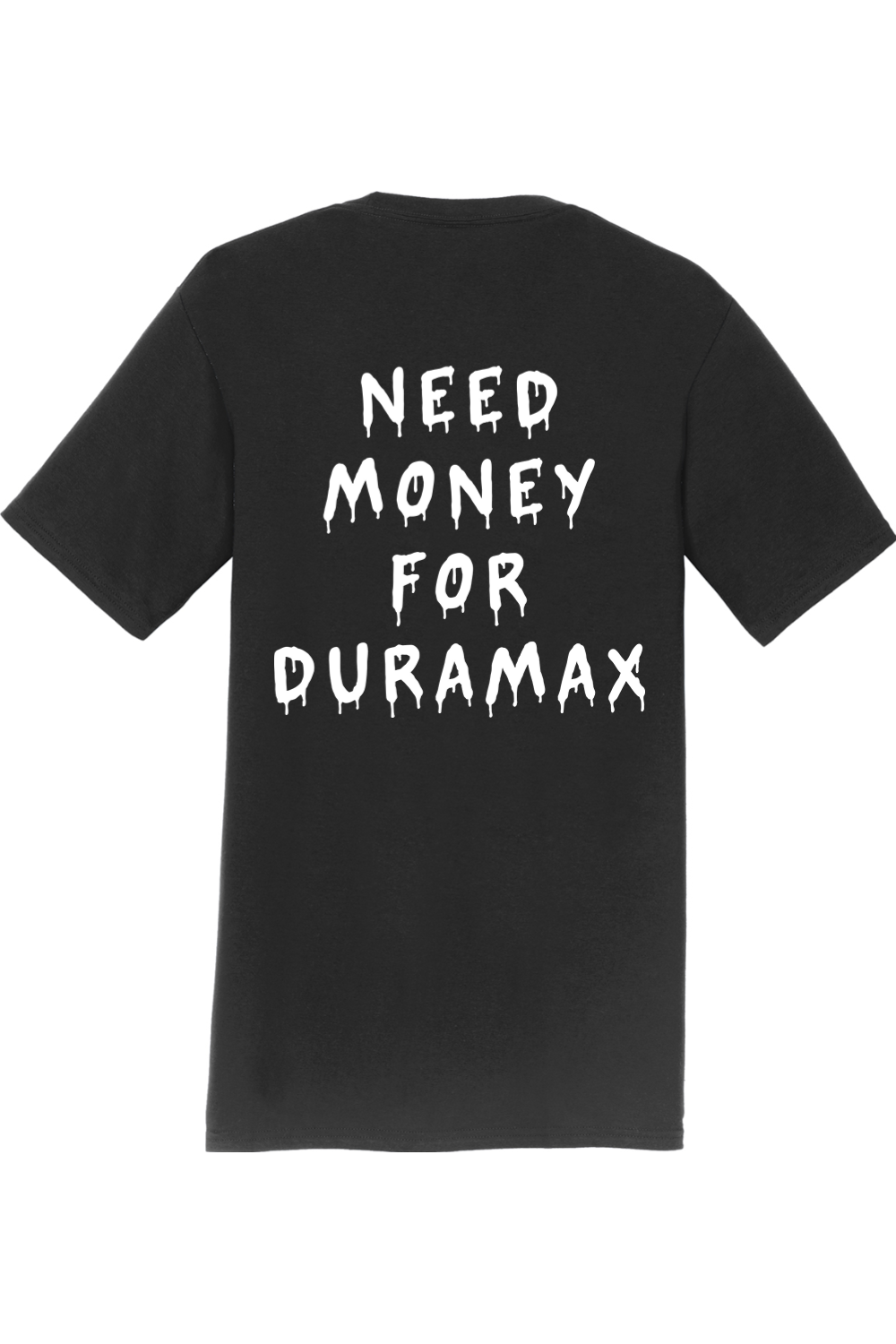 Need Money for Duramax (black)
