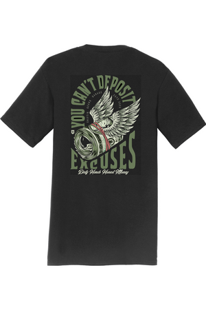 You Can't Deposit Excuses